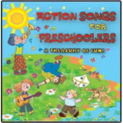Action Songs for Preschoolers