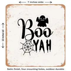 DECORATIVE METAL SIGN - Booyah - 5- Vintage Rusty Look