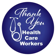 Thank You Health Care Workers Button, (Pack of 6)
