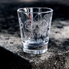 2oz May the Dice Roll ever in your Favor Shot glass