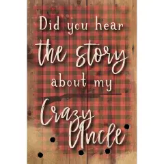 Dexsa Crazy Uncle Wood Plaque with Easel and Hangar