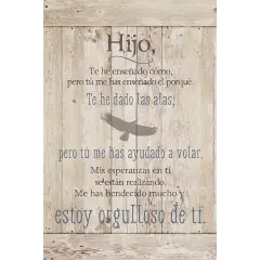 Dexsa Hijo - Son - Inspirational Saying in Spanish 6x9 Wood Plaque with Easel and Wall Hanger
