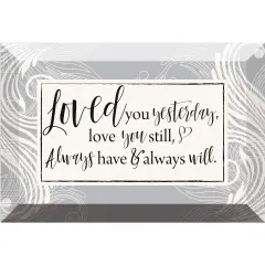 Dexsa Loved You Yesterday 6 x 4" Glass Plaque with Easel