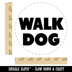 Walk Dog Bold Text Self-Inking Rubber Stamp for Stamping Crafting Planners Black