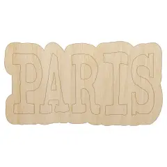 Paris Fun Text Unfinished Wood Shape Piece Cutout for DIY Craft Projects