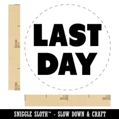 Last Day Bold Text School Self-Inking Rubber Stamp for Stamping Crafting Planners Lime Green