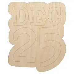 December 25 Christmas Stacked Unfinished Wood Shape Piece Cutout for DIY Craft Projects
