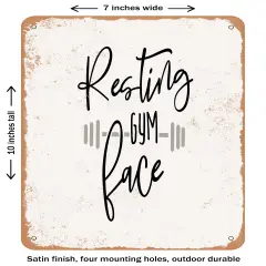 DECORATIVE METAL SIGN - Resting Gym Face - Vintage Rusty Look