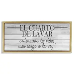 Stupell Industries Cuarto de Lavar Ordenando la Vida Framed Floater Canvas Wall Art Gold Floater Frame