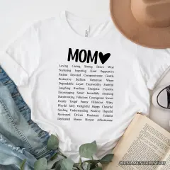 Words That Define Mom T-Shirt, Sweet Loving Mother&rsquo;s White Tee for Strong and Beautiful Mothers