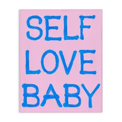 Stupell Industries Self Love Baby Motivational Canvas By House of Lulu