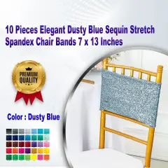 10 Pieces Elegant Dusty Blue Sequin Stretch Spandex Chair Bands 7 x 13 Inches
