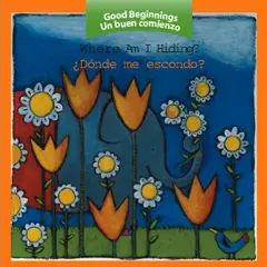 Where Am I Hiding?, &iquest;donde Me Escondo? Bilingual Board Book