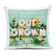 Stupell Industries Stop Shrinking To Places You've Outgrown Outdoor Pillow, 18 x 7 x 18