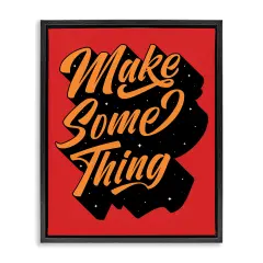 Stupell Industries Make Something Typography Floater Framed Canvas Wall Art Design by Ahmed Sameh Hussein