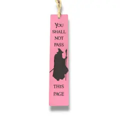 Bookmark - LEATHER - You Shall not Pass this Page PINK