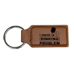 Keychain - Rectangle - I have a dinking problem - Leather - Pickleball Rawhide/Black