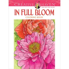 Creative Haven: In Full Bloom Coloring Book-Softcover