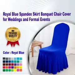 Royal Blue Spandex Skirt Banquet Chair Cover for Weddings and Formal Events