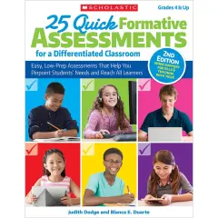 25 Quick Formative Assessments for a Differentiated Classroom, 2nd Edition