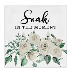 Stupell Industries Soak The Moment Florals Canvas Wall Art Design by Masey St. Studios