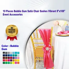 10 Pieces Bubble Gum Satin Chair Sashes Vibrant 8"x108" Event Accessories