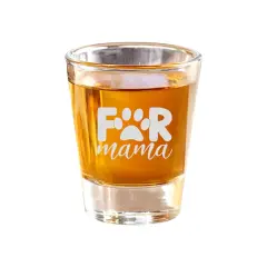 2oz Fur Mama Shot Glass