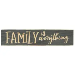 Family Is EverythingEngraved Sign