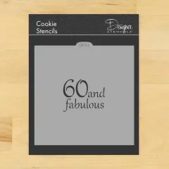 60 and Fabulous Cookie & Craft Stencil | CM153 by Designer Stencils | Cookie Decorating Tools |