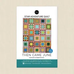 Star Adventure Quilt (tcj 130) | Then Came June | Sewing Pattern