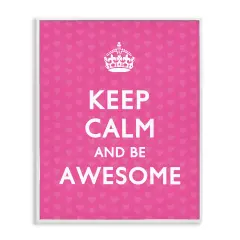 Stupell Industries Keep Calm Be Awesome Framed Giclee Wall Art Design by Nataly White