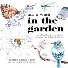 Ink And Wash In The Garden-Softcover