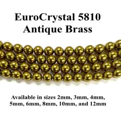 Antique Brass EuroCrystal 5810 Round Pearls - 2mm, 3mm, 4mm, 5mm, 6mm, 8mm, 10mm, and 12mm - Strands - Made in Austria