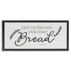 Stupell Industries Spiritual Daily Bread Proverb Framed Floater Canvas Wall Art Design by CAD Designs