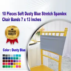 10 Pieces Soft Dusty Blue Stretch Spandex Chair Bands 7 x 13 Inches