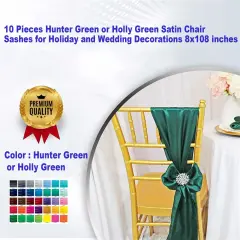 10 Pieces Hunter Green or Holly Green Satin Chair Sashes for Holiday and Wedding Decorations 8x108 inches