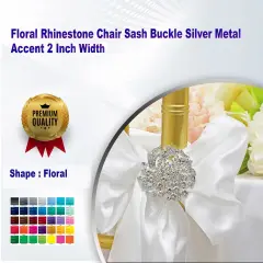 Floral Rhinestone Chair Sash Buckle Silver Metal Accent 2 Inch Width