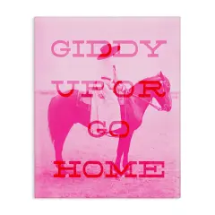 Stupell Industries Giddy Up or Go Home Canvas Wall Art Design by Daphne Polselli