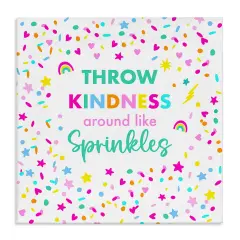 Stupell Industries Kindness Like Sprinkles Canvas Wall Art Design by Sharon Lee