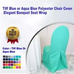 Tiff Blue or Aqua Blue Polyester Chair Cover Elegant Banquet Seat Wrap