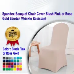 1 Piece Spandex Banquet Chair Cover Blush Pink Or Rose Gold Stretch Wrinkle Resistant Event Decoration