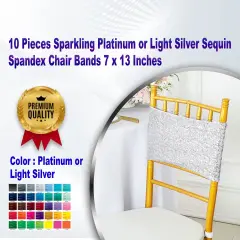 10 Pieces Sparkling Platinum Light Silver Sequin Spandex Chair Bands 7 x 13 Inches