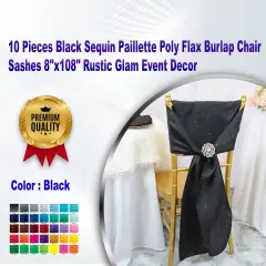 10 Pieces Black Sequin Paillette Poly Flax Burlap Chair Sashes 8"x108" Rustic Glam Event Decor