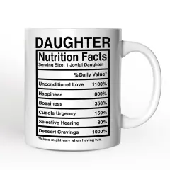 Daughter Nutrition Facts Mug, Birthday Gift