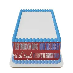 Patrotic sayings cake border 3 Strips 2.5x10.5 inchs in size