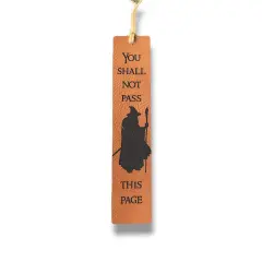 Bookmark - LEATHER - You Shall not Pass this Page RAWHIDE