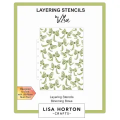 Lisa Horton Crafts Layering Stencils 5"X7"-Blooming Bows