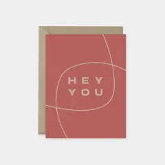 "Hey You" Modern Friendship Card III