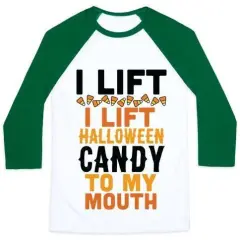 I Lift (Halloween Candy To My Mouth) Unisex Classic Baseball Tee