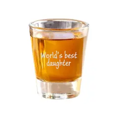 2oz Worlds Best Daughter Shot Glass
